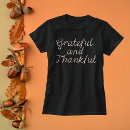 Recherche de thankful tshirts Reconnaissant