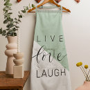 Search for live love laugh aprons Inspiration