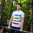 Recherche de eat sleep tshirts Drôle