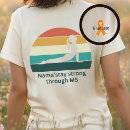 Recherche de sclerose tshirts Pour elle