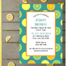 Search for citrus birthday invitations Fun