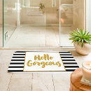 Search for hello gorgeous bath mats Quote