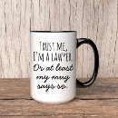 Search for law office mugs Humour