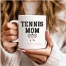 Search for for tennis moms mugs For her