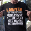 Recherche de avocat drôle tshirts Conseiller
