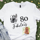 Search for 80th birthday tshirts Fabulous