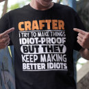 Search for crafters tshirts Craftsman