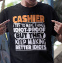 Search for cashier tshirts Sarcasm
