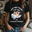 Search for australian shepherd tshirts Herding dog