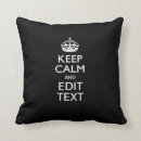 Search for keep calm pillows Trendy