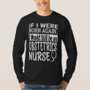 Search for nursing school tshirts Obstetrics