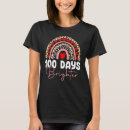 Search for 100 days brighter tshirts Happy