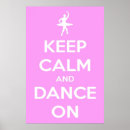 Search for keep calm and dance on posters Ballerina