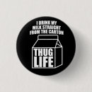 Search for thugs buttons Thug life