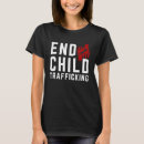 Search for trafficking tshirts Save