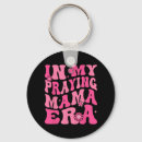 Search for my mom keychains Quote