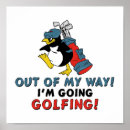 Search for golf quotes posters For him