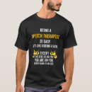 Search for speech therapy tshirts Humour
