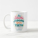 Search for dentist humour mugs Dental hygienist