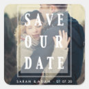 Search for save our date stickers Typography
