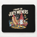 Search for squirt mousepads Funny