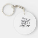 Search for comfortable keychains Quote