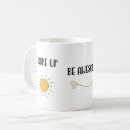 Search for happy morning coffee mugs Sunny