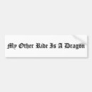 Search for my other ride is bumper stickers Dragon