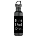 Search for funny sayings water bottles Dad