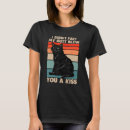 Search for kiss my butt tshirts Blew