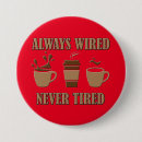 Recherche de fatigué badges Café