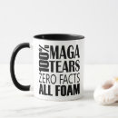 Search for maga tears mugs Political