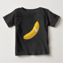 Search for banana baby shirts Humour