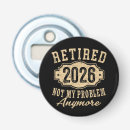 Search for funny bottle openers Retired