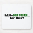 Search for golf course mousepads Funny
