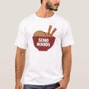 Search for send noods tshirts Asian