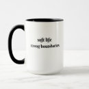 Search for life affirmation mugs Quote