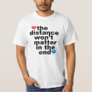 Search for long distance relationship tshirts Girlfriend