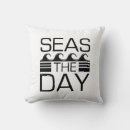 Search for seas the day pillows Funny