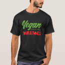Search for from my head tomatoes tshirts Food