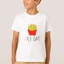 Search for french fries tshirts Trendy
