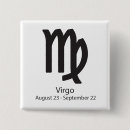 Search for august square buttons Zodiac