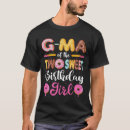 Search for g ma tshirts Birthday