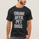 Search for beer tshirts dog