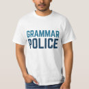 Search for grammar police tshirts Humour