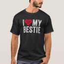 Search for i love my bestie tshirts Cute
