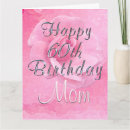 Search for mom 60th birthday cards Sixtieth