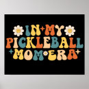 Search for pickleball posters Funny