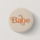 Search for babe buttons For her