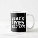 Search for lives matter mugs Political